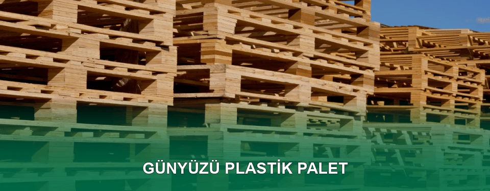 Günyüzü Plastik Palet Satışı